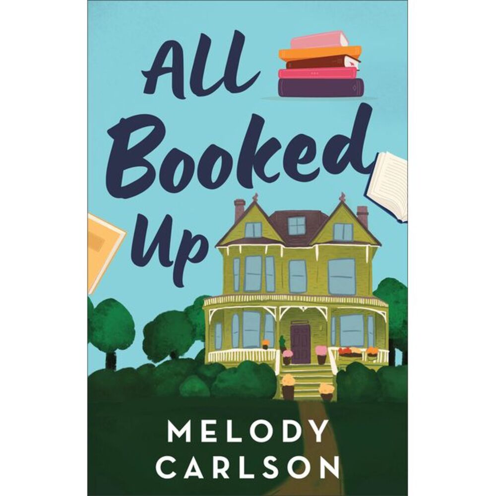 All Booked Up -- Melody Carlson